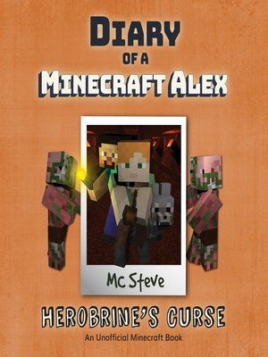 cover image of Diary of a Minecraft Alex Book 1--Herobrine's Curse